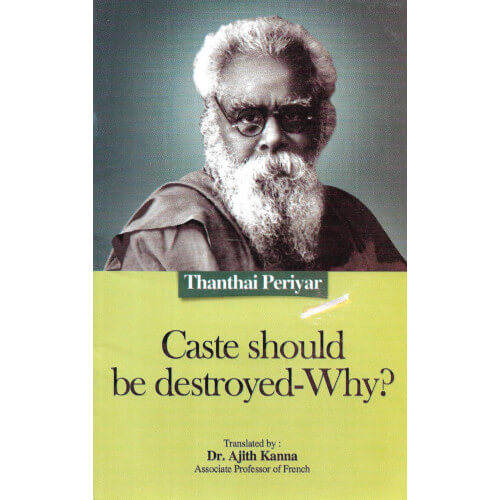 Caste Should be destroyed-why