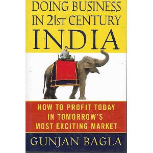 Doing Business In 21st Century INDIA