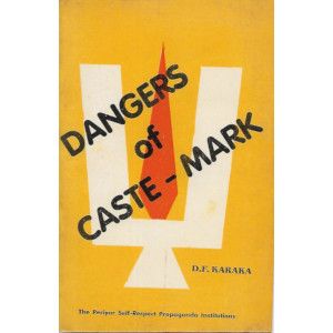 Dangers of Caste - Mark