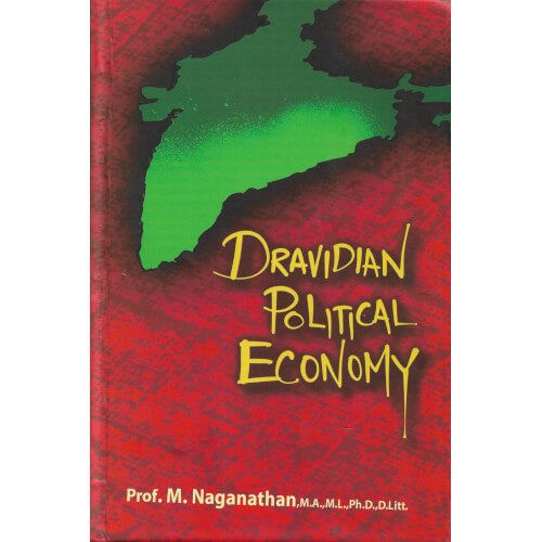 Dravidian Political Economy