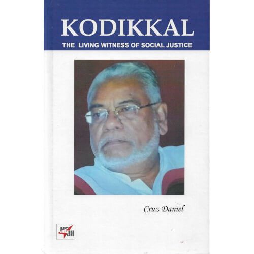 Kodikkal The Living Witness of Social Justice