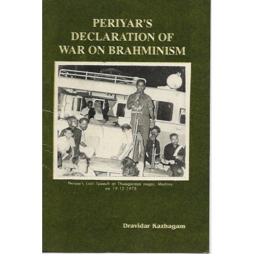 Periyar's Declaration of War On Brahminism