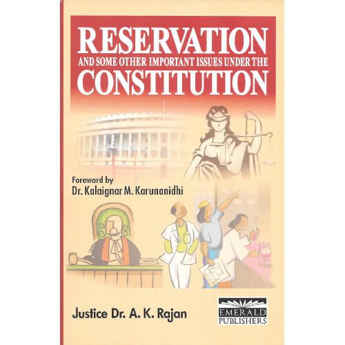 RESERVATION and some other important issues under the CONSTITUTION