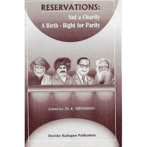 Reservation'S Not A Charity A Birth-Right For Parity