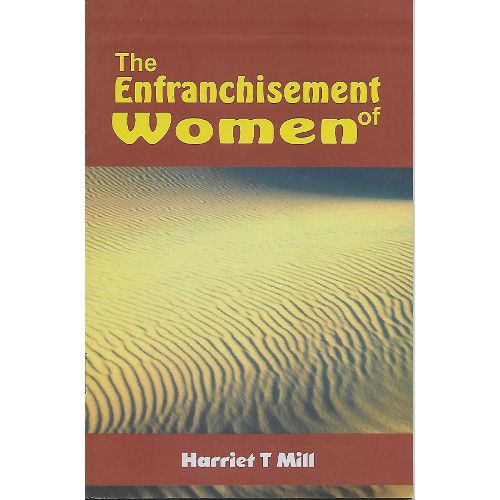 The Enfranchisement Of Women