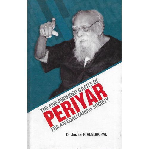 The Five-Pronged Battle Of Periyar For An Egalitarian Society