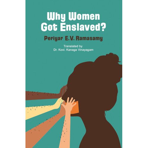 Why Women Got Enslaved?