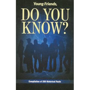Young Friends, Do You Know?