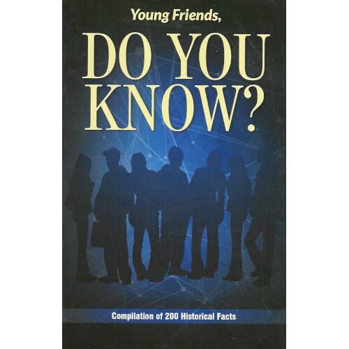 Young Friends, Do You Know?